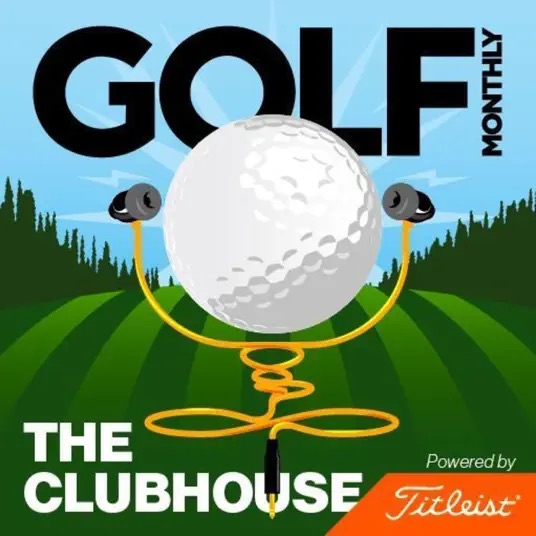 Golf Monthly: The Clubhouse